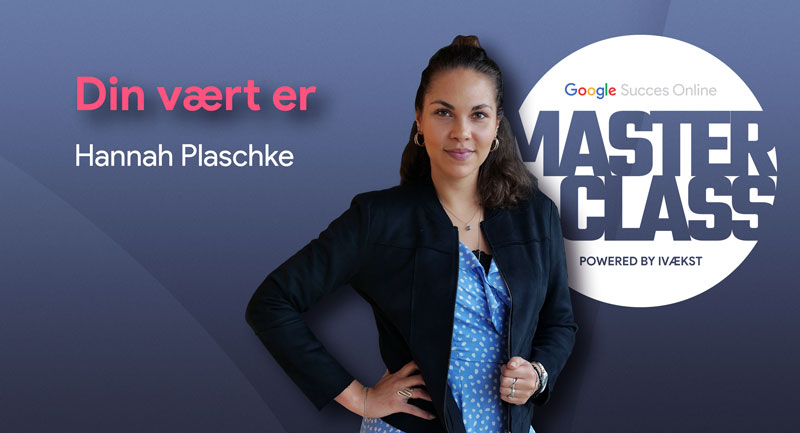 Hannah Plaschke er din vært på Succes Online MasterClass